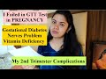 When Diagnosed with Gestational Diabetes in PREGNANCY | Complications in 2nd trimester VLOG